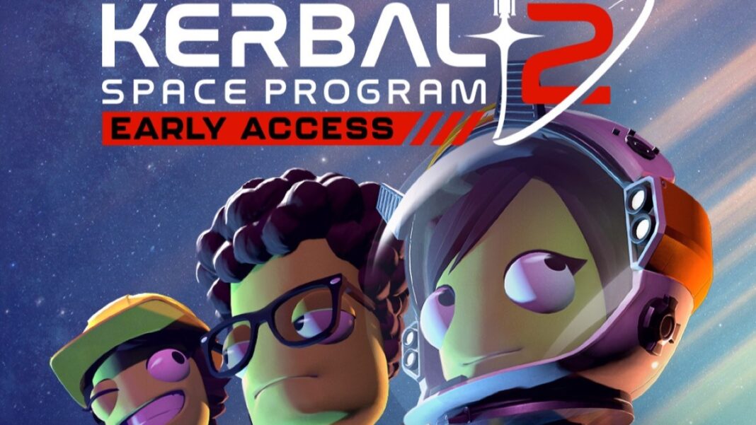 Kerbal Space Program 2 Launches in Early Access Today